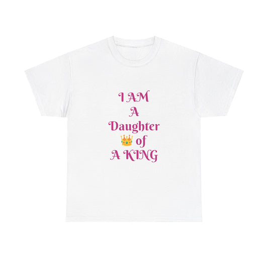 I Am A Daughter of A King  Pink Lettering T-shirt Women