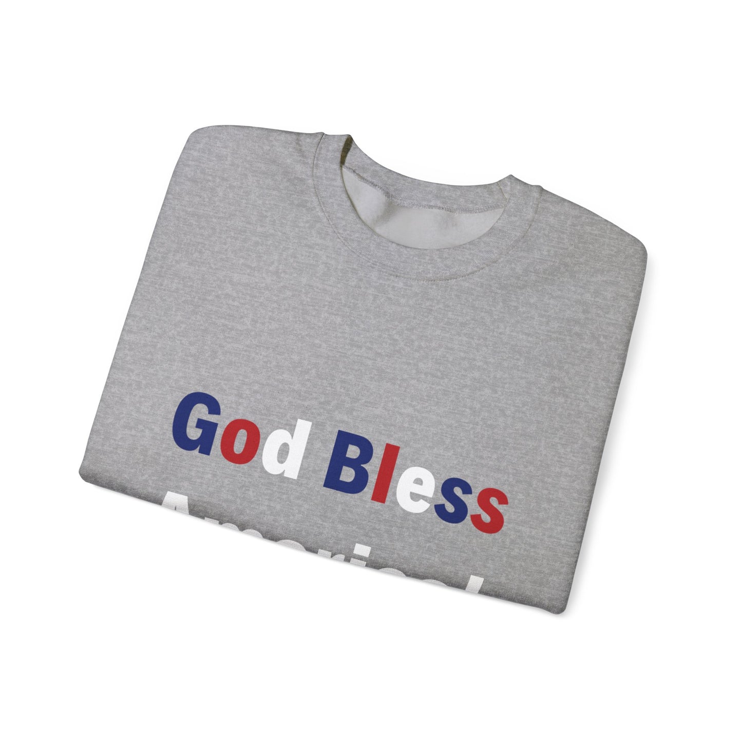 God Bless America  Sweatshirt