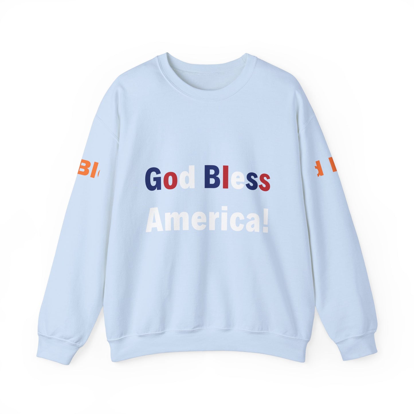 God Bless America  Sweatshirt