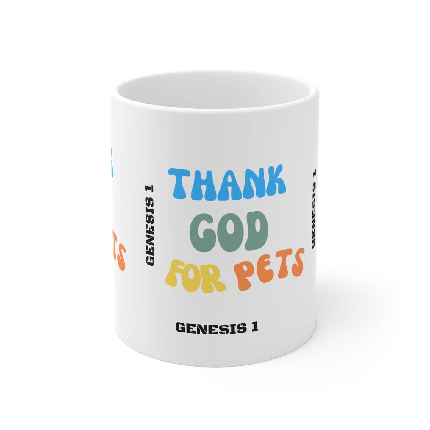 Thank God For Pets  Mug 11oz